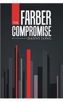 The Farber Compromise