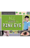 All about Pink Eye