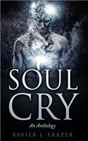 Soul Cry: An Anthology