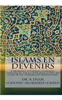 Islams en devenirs.