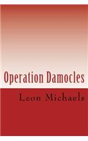 Operation Damocles: A Black Ops Novel(Black Ops)