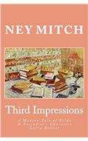 Third Impressions: A Modern Tale of Pride & Prejudice's Character Lydia Bennet