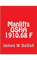 Manlifts Osha 1910.68 F (Duvalls Osha Textbooks Part 1910 Manlifts 1910.68 2017 Edition)