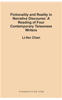 Fictionality and Reality in Narrative Discourse: A Reading of Four Contemporary Taiwanese Writers