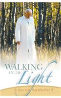 Walking in the Light