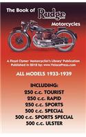 Book of Rudge Motorcycles All Models 1933-1939