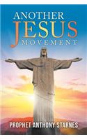 Another Jesus Movement