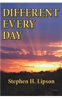 Different Every Day