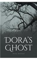 Dora's Ghost
