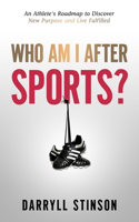 Who Am I After Sports?