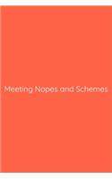 Meeting Nopes and Schemes Notebook