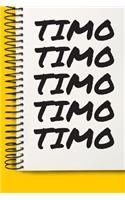 Name TIMO A beautiful personalized: Lined Notebook / Journal Gift, 120 Pages, 6 x 9 inches, NoteBook Gift For TIMO, Personal Diary, TIMO, Personalized Journal, Customized Journal, The 