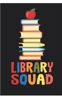 Library Squad Notebook for Librarians 6 x 9, 120 Page