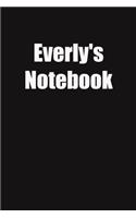 Everly's Notebook: 6x9 Lined Notebook, Gift For a Friend or a Colleague (Gift For Someone You Love)