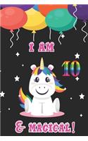 I am 10 & magical