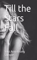 Till the Stars Fall