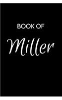 Miller Journal: A Gratitude Journal Notebook for Men Boys Fathers and Sons with the name Miller - Handsome Elegant Bold & Personalized - An Appreciation Gift - 120 