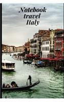 Notebook Travel Italy: Notebook Planer Logbook Diary Gift Todo Memory Book Budget Planner - Men, Woman, Girls & Boys - 6" x 9" Lined Blank 100 Pages