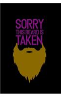 Sorry This Beard Is Taken: Hangman Puzzles - Mini Game - Clever Kids - 110 Lined Pages - 6 X 9 In - 15.24 X 22.86 Cm - Single Player - Funny Great Gift