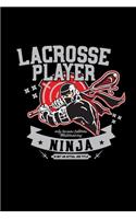 Lacrosse player ninja: 6x9 Lacrosse - blank with numbers paper - notebook - notes