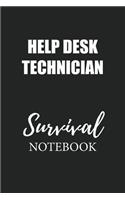 Help Desk Technician Survival Notebook