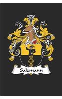 Salzmann: Salzmann Coat of Arms and Family Crest Notebook Journal (6 x 9 - 100 pages)