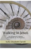 Walking in Jesus