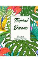 Tropical Dreams