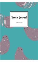 Dream Journal: Dream Series 4: Teal: Dream Journal Diary: Dream Journal Notebook: Dream Journal for Women(27 Dream Journal)