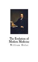 The Evolution of Modern Medicine