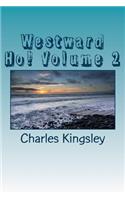 Westward Ho! Volume 2