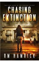 Chasing Extinction
