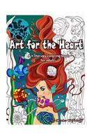 Art for the Heart: Art Therapy Coloring Book for Adults