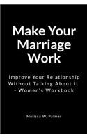Make Your Marriage Work