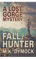 Fall Hunter: A Lost Gorge Mystery