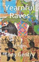 Yearnful Raves