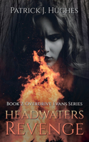 Headwaters Revenge