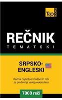 Srpsko-Engleski (Americki) Tematski Recnik - 7000 Korisnih Reci