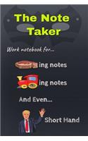 The Note Taker