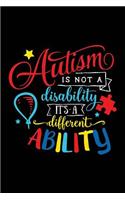 Autism Is Not a Disability It's a Different Ability