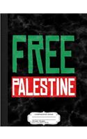 Free Palestine Composition Notebook: College Ruled 93/4 X 71/2 100 Sheets 200 Pages for Writing