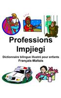 Français-Maltais Professions/Impjiegi Dictionnaire bilingue illustré pour enfants