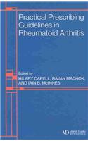 Practical Prescribing Guidelines in Rheumatoid Arthritis