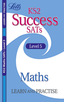 KS2 Success Learn and Practise Maths Level 5