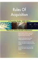 Rules Of Acquisition A Complete Guide - 2020 Edition