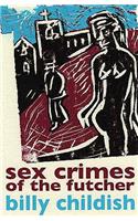 Sex Crimes Of The Futcher