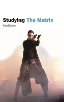 Studying the Matrix: Student Edition