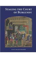 Staging the Court of Burgundy