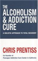 Alcoholism and Addiction Cure