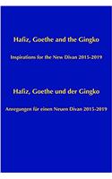 Hafiz, Goethe and the Ginko